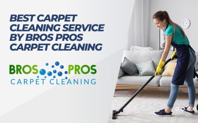 Best Carpet Cleaning Service by Bros Pros Carpet Cleaning