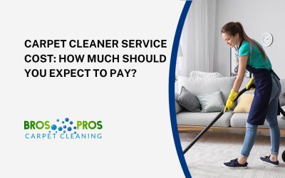 Carpet Cleaner Service Cost: How Much Should You Expect to Pay?